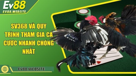 SV368 - Nhà cái siêu uy tín với nhiều game hot xanh chín